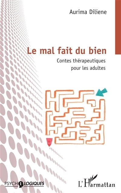 mal fait du bien (Le)