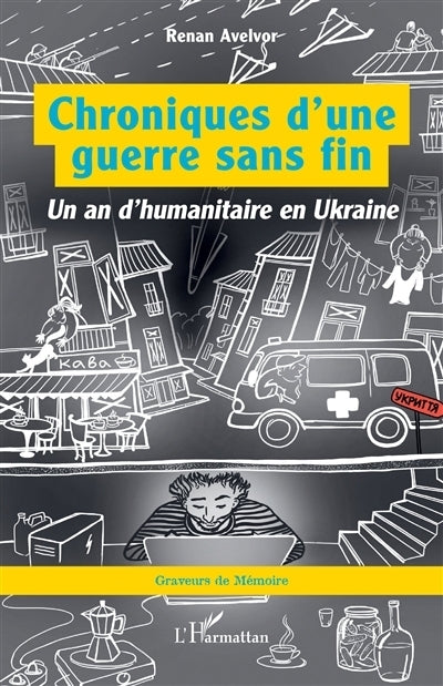 Chroniques d'une guerre sans fin