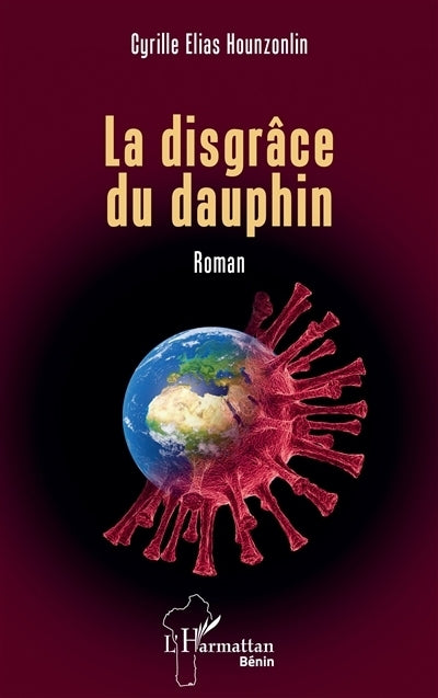 disgrâce du dauphin (La)