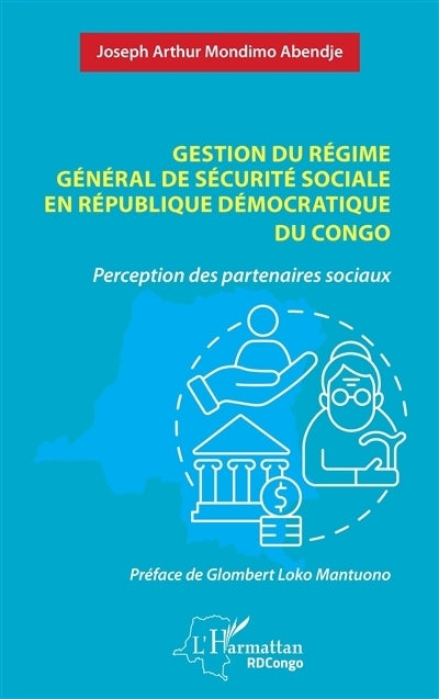 Gestion du régime général de sécurité sociale en République démocratique du Congo