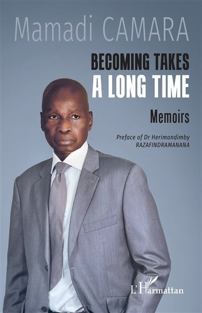 Becoming takes a long time