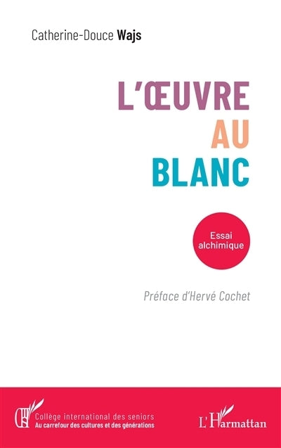 oeuvre au blanc (L')