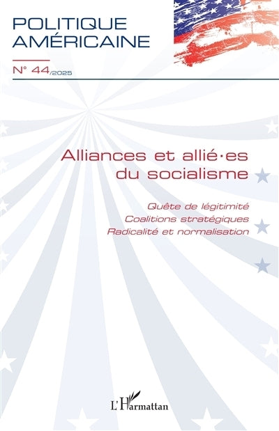 Politique américaine, n°44. Alliances et allié.es du socialisme