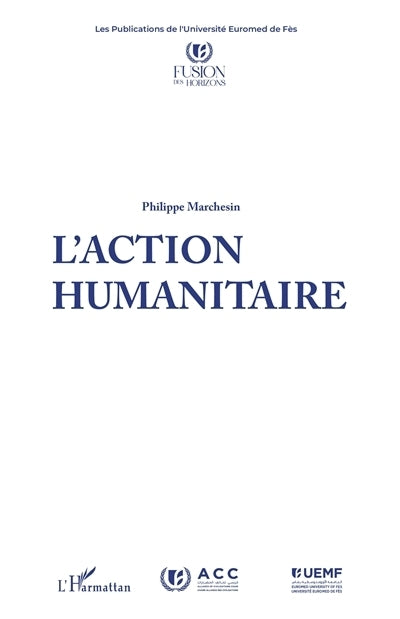 action humanitaire (L')