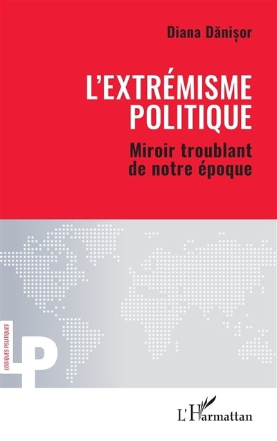extrémisme politique (L')