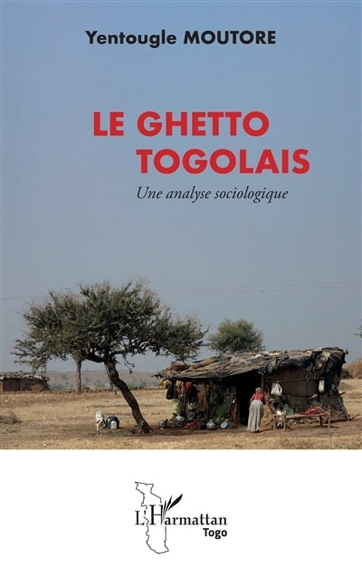 ghetto togolais (Le)
