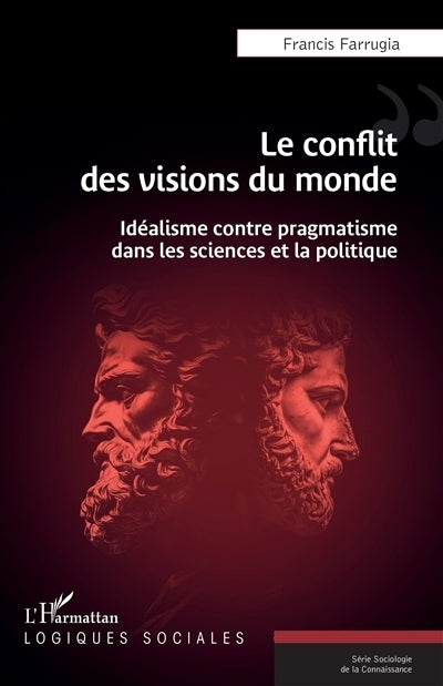 conflit des visions du monde (Le)