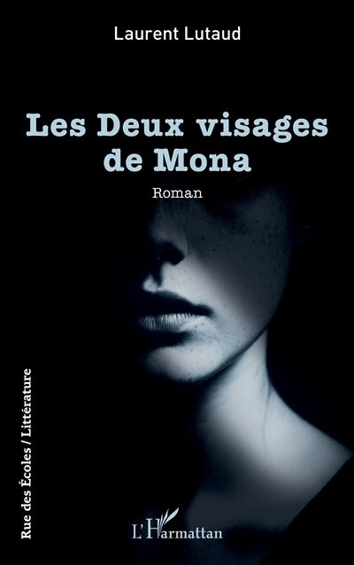deux visages de Mona (Les)