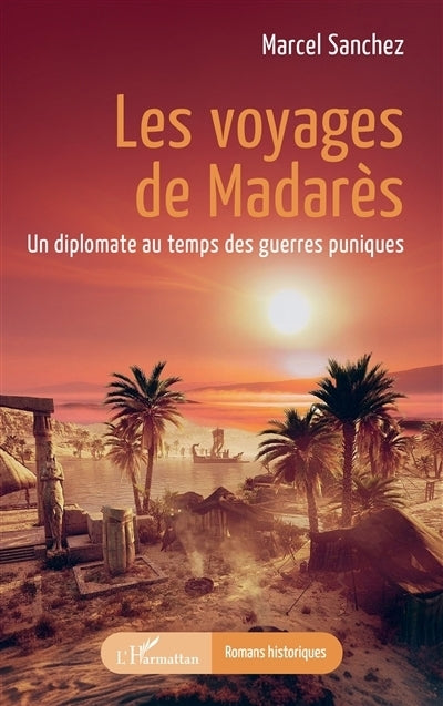 voyages de Madarès (Les)