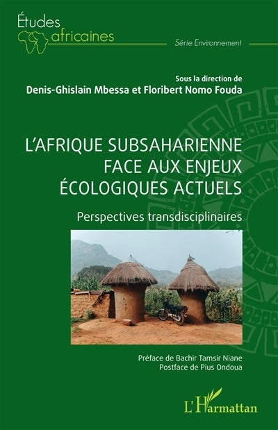 Afrique subsaharienne face aux enjeux écologiques actuels (L')