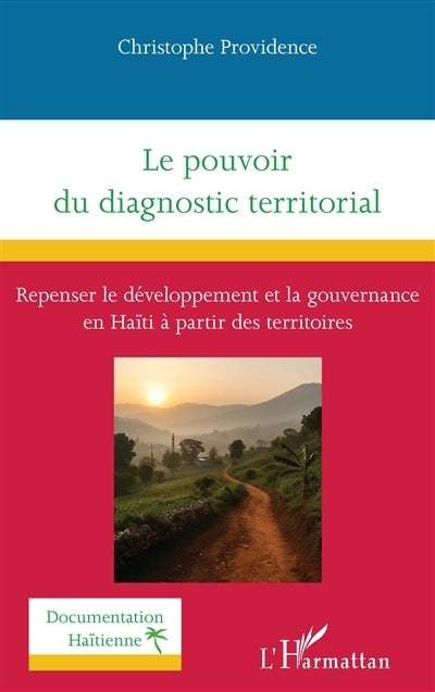 pouvoir du diagnostic territorial (Le)