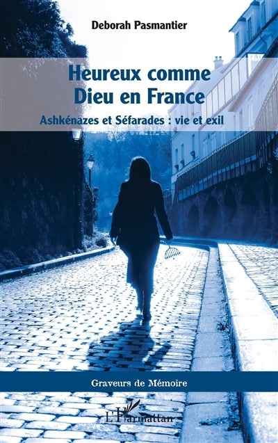 Heureux comme Dieu en France