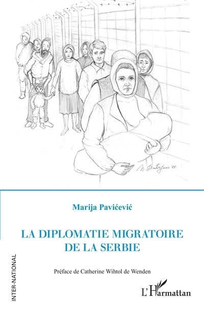 diplomatie migratoire de la Serbie (La)