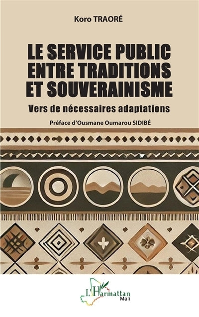 service public entre traditions et souverainisme (Le)