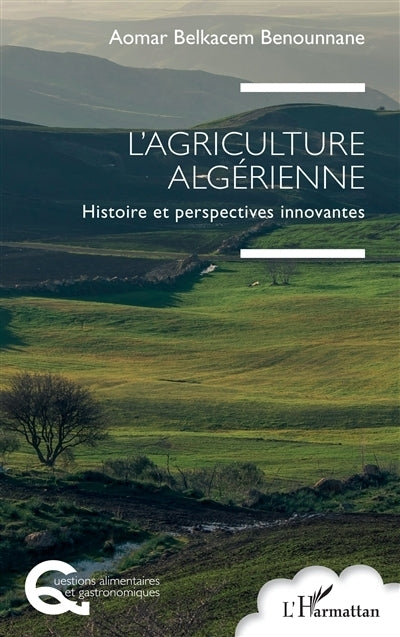 agriculture algérienne (L')