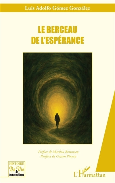 berceau de l'espérance (Le)