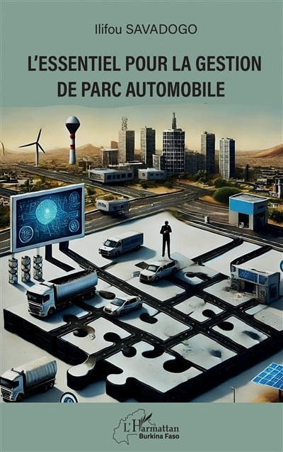 essentiel pour la gestion de parc automobile (L')