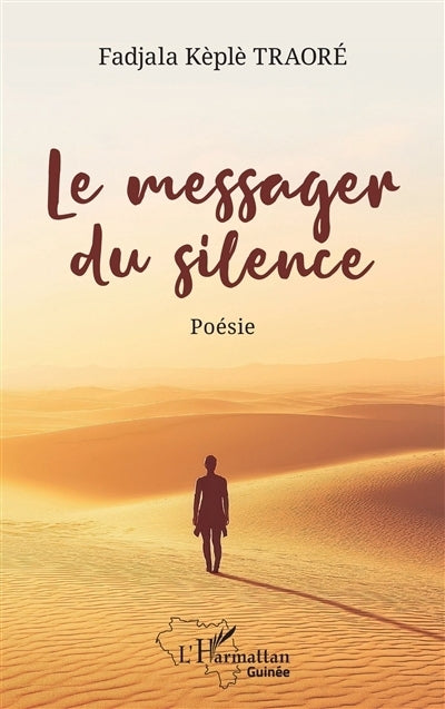 messager du silence (Le)