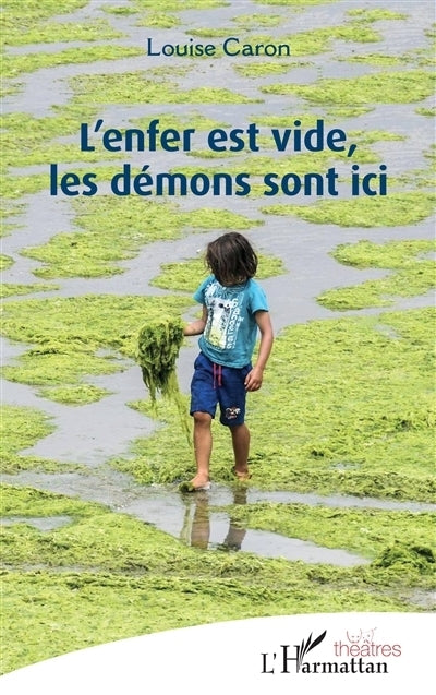 enfer est vide, les démons sont ici (L')