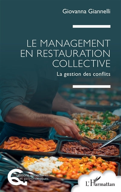 management en restauration collective (Le)