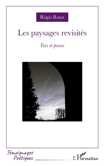 paysages revisités (Les)