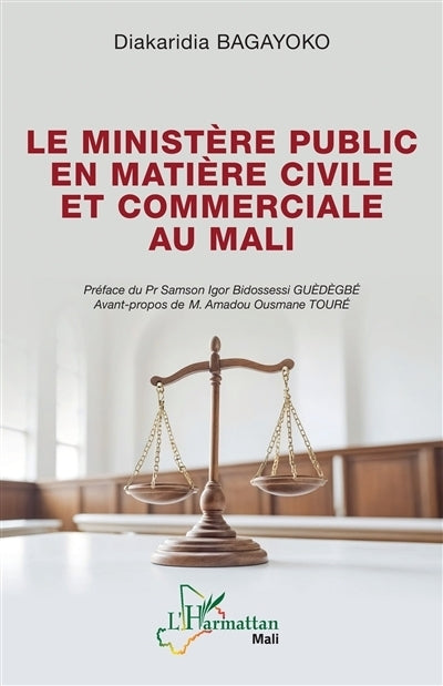 ministère public en matière civile et commerciale au Mali (Le)