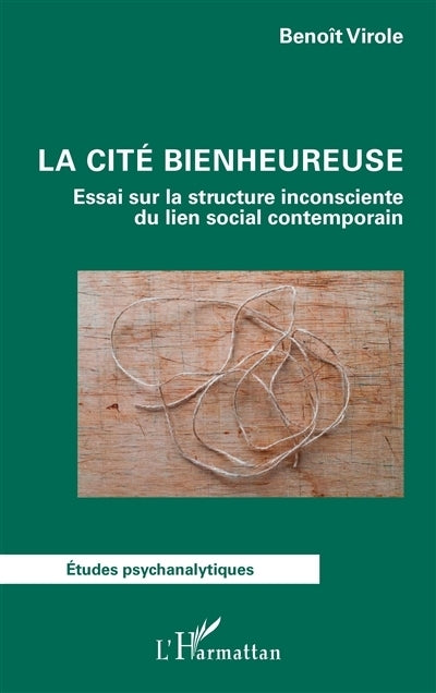 cité bienheureuse (La)