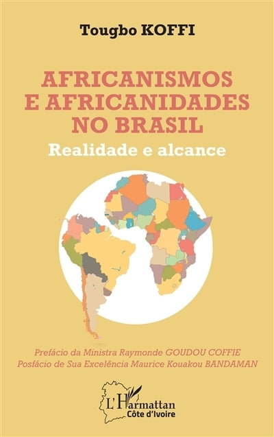 Africanismos e africanidades no Brasil