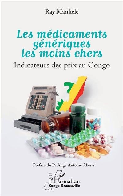 médicaments génériques les moins chers (Les)