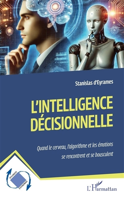 intelligence décisionnelle (L')