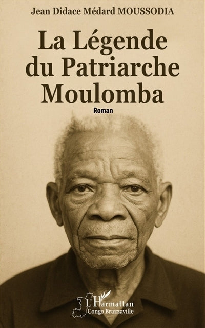 légende du patriarche Moulomba (La)
