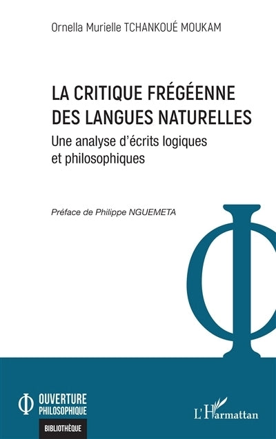 critique frégéenne des langues naturelles (La)