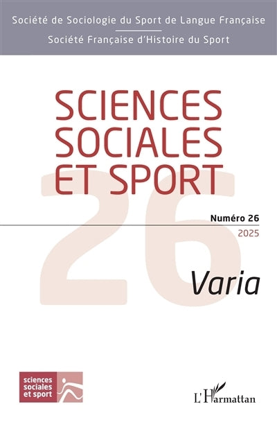 Sciences sociales et sport, n°26. Varia