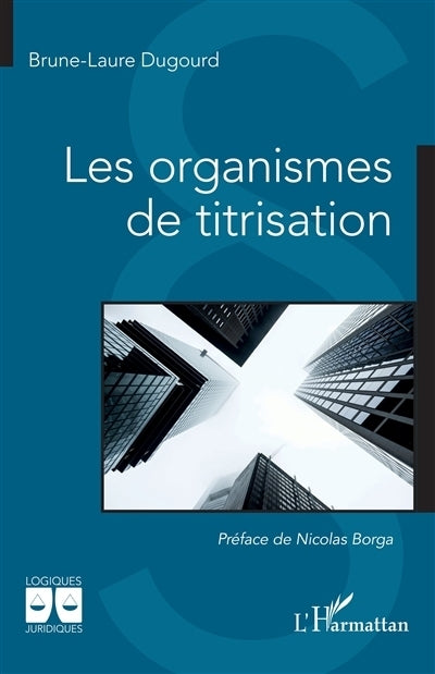 organismes de titrisation (Les)
