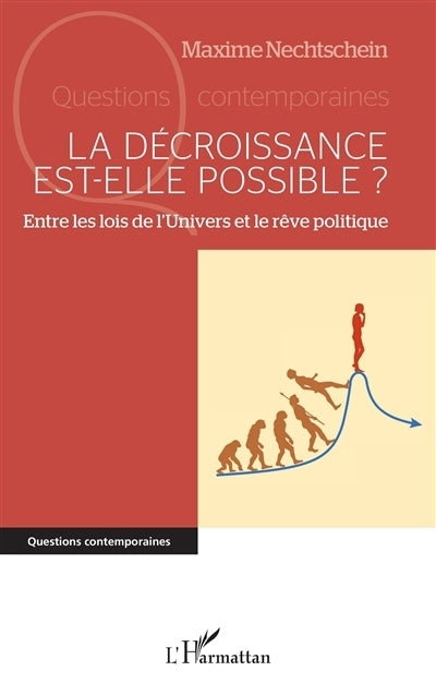 décroissance est-elle possible ? (La)