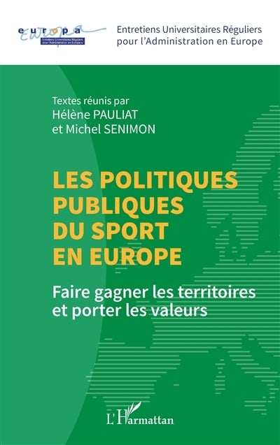 politiques publiques du sport en Europe (Les)