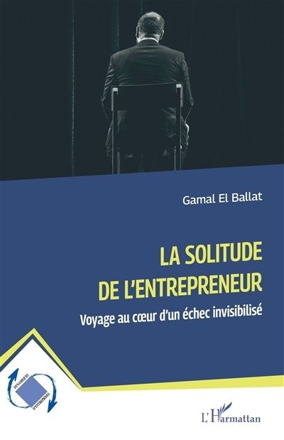 solitude de l'entrepreneur (La)