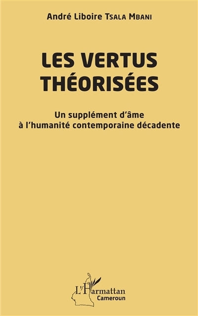 vertus théorisées (Les)