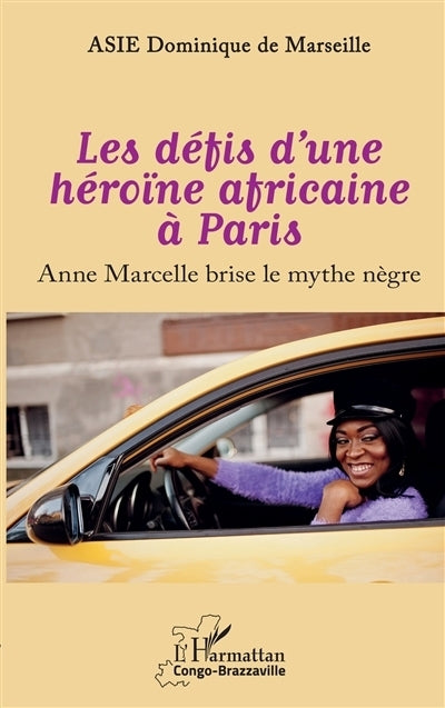 défis d'une héroïne africaine à Paris (Les)