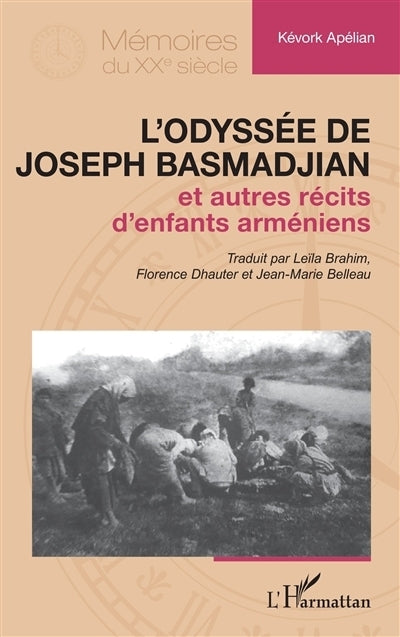 odyssée de Joseph Basmadjian (L')