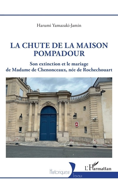 chute de la maison Pompadour (La)