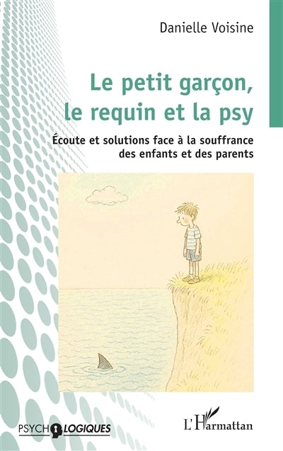 petit garçon, le requin et la psy (Le)