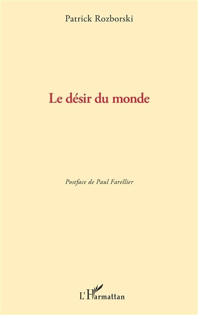 désir du monde (Le)