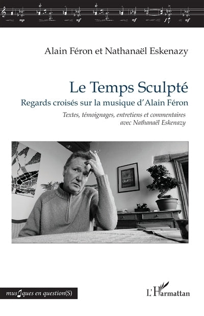 temps sculpté (Le)