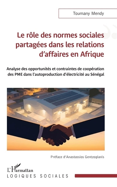 rôle des normes sociales partagées dans les relations d'affaires en Afrique (Le)