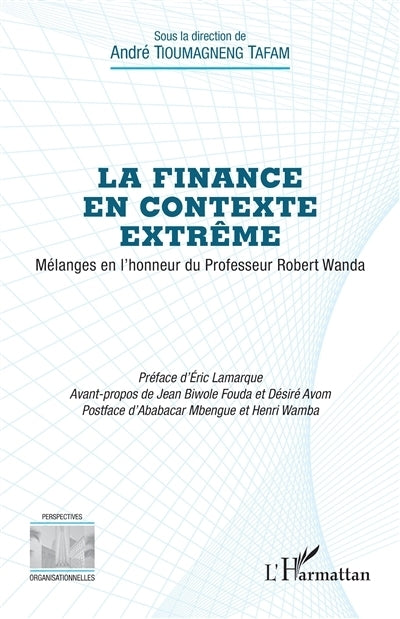 finance en contexte extrême (La)