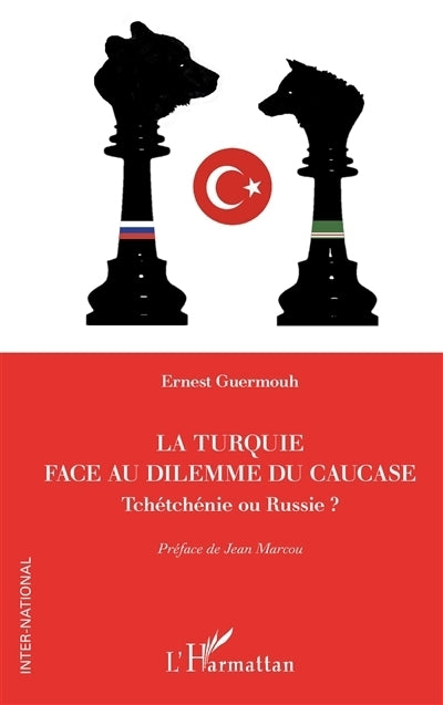 Turquie face au dilemme du Caucase (La)