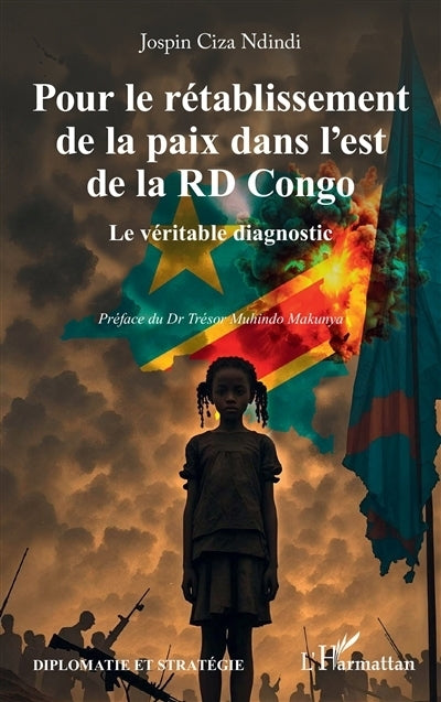 Pour le rétablissement de la paix dans l'est de la RD Congo