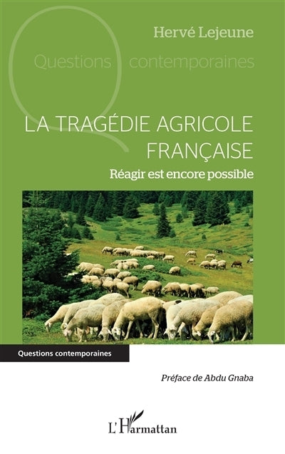 tragédie agricole française (La)