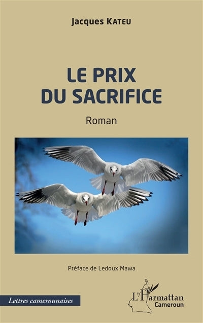 prix du sacrifice (Le)